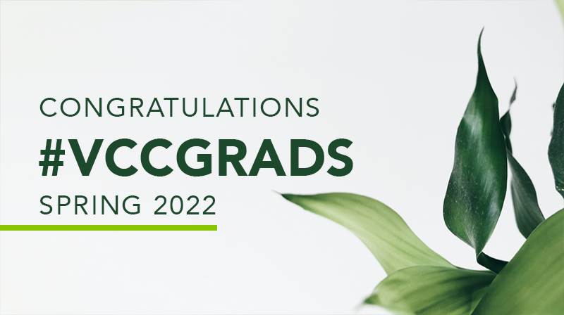 Congratulations VCC Grads Spring 2022
