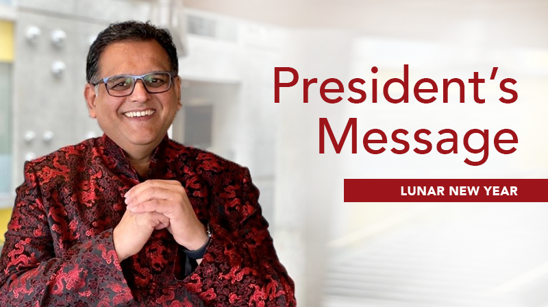 Ajay Patel - President's Message - Lunar New Year