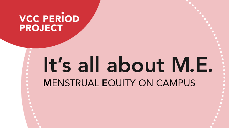 It's all about ME Menstrual Equity